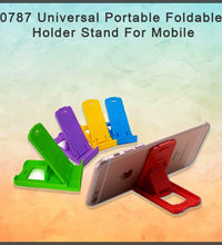 Universal holder stand for phones, features a foldable and portable design.